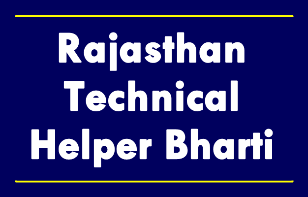 Rajasthan Technical Helper Vacancy 2022