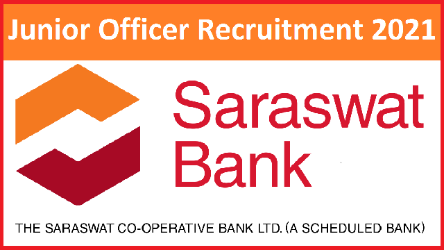 Saraswat Bank Junior Officer Vacancy 2021