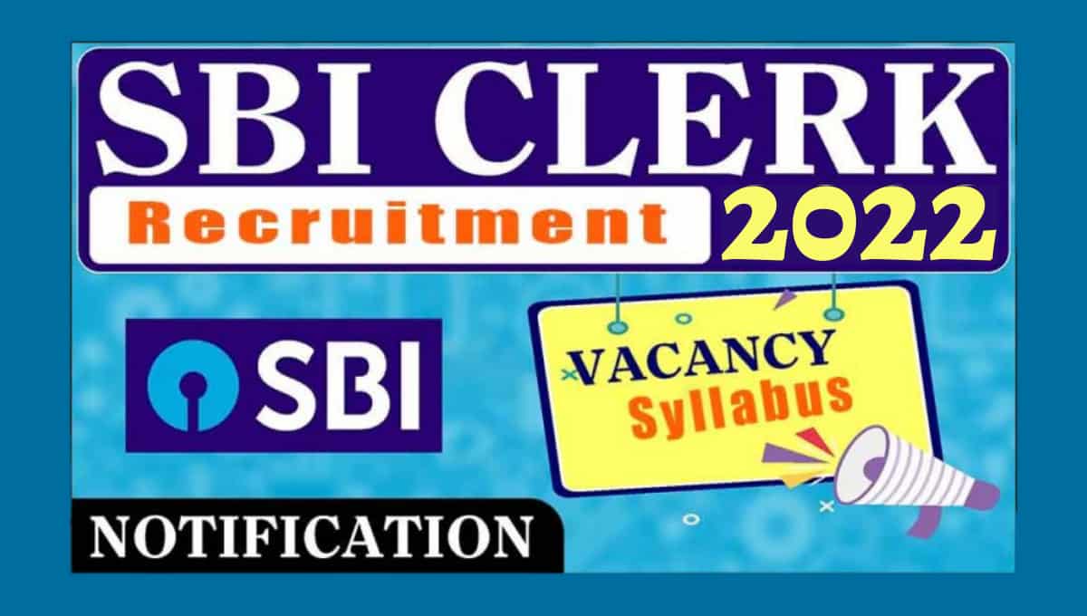 sbi-clerk-junior-associate-recruitment-2022-naukrigov-com