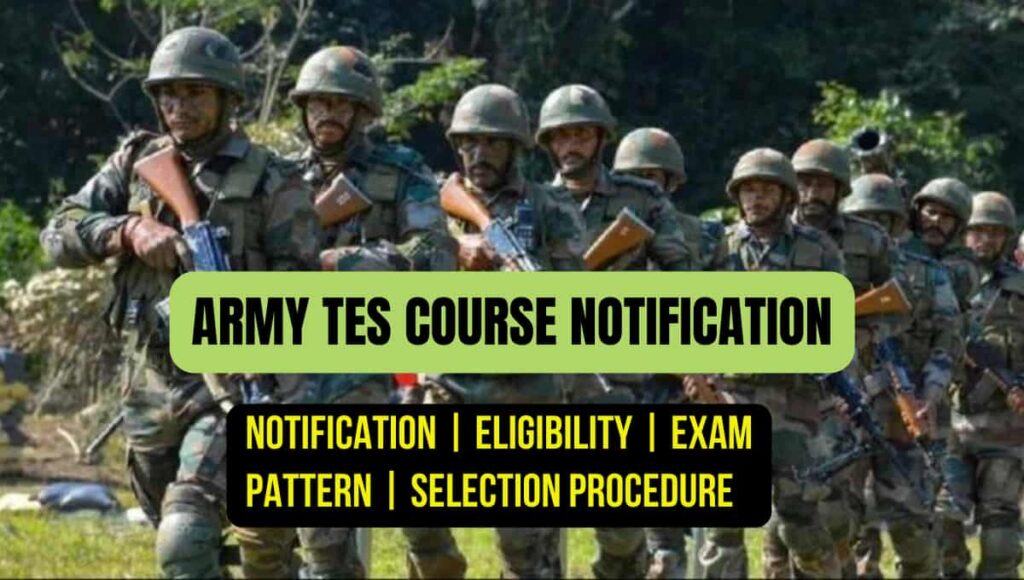 Indian Army TES 49 Online Form 2022