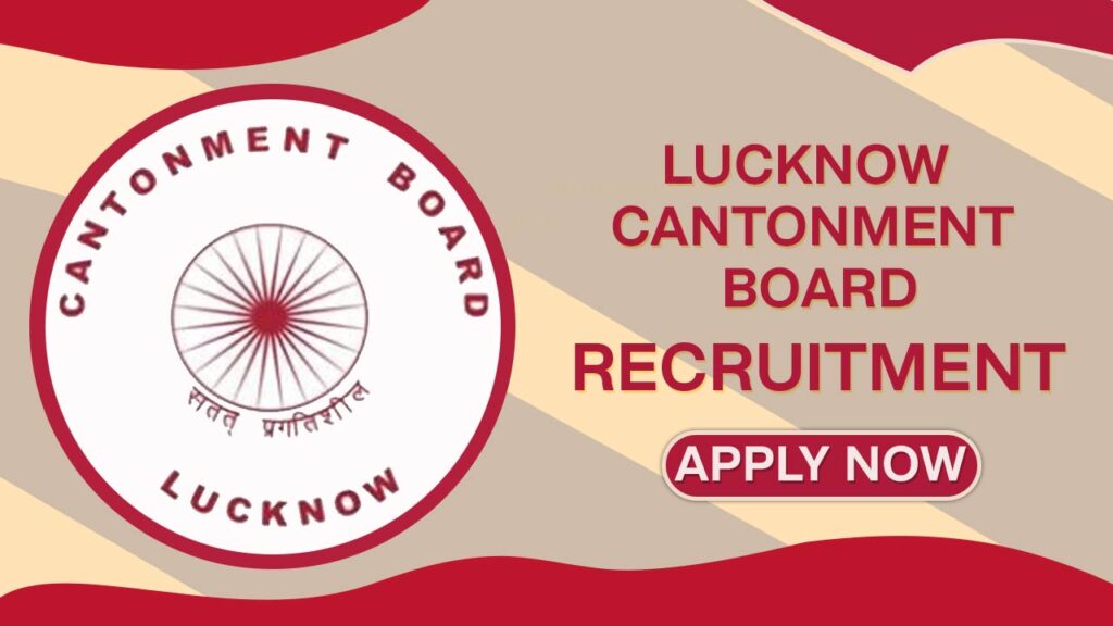 UP Lucknow Cantonment Board (LCB) Recruitment 2022